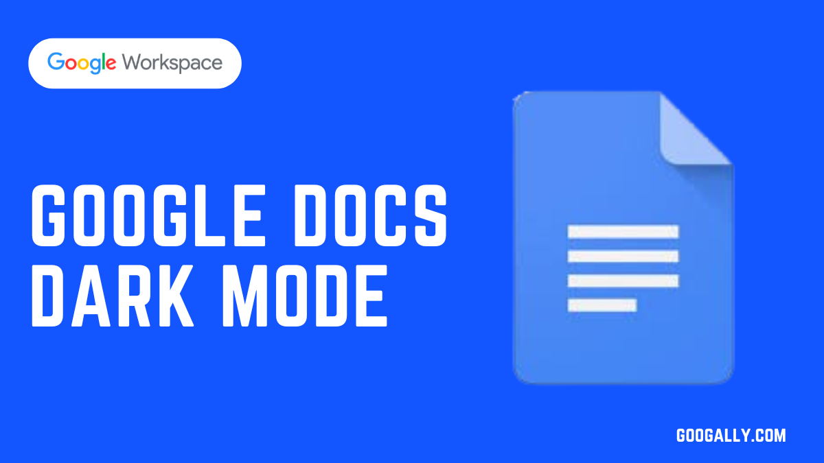 google docs dark mode